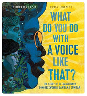 What do you do with a voice like that? (NF Picture Book)